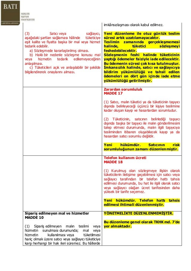 Malların 14 gün içinde geri gönderilmesi Malların 14 gün içinde geri gönderilmesi